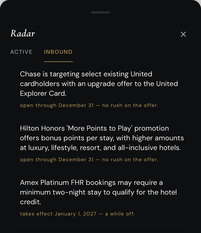 Radar's Inbound tab: industry changes with their dates, including a Hilton Honors promotion through December 31 and an Amex Platinum hotel-credit rule that takes effect January 1, 2027.